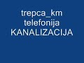 trepca-km telefonija Srbija  kanalizacija