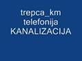 trepca-km telefonija Srbija  kanalizacija