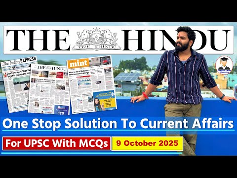 The Hindu Analysis Today | 9 October 2025 | The Hindu Newspaper Analysis | Daily Current Affairs