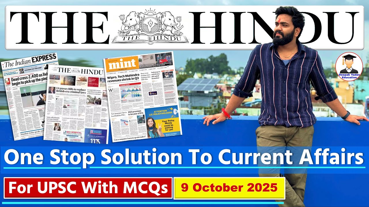 The Hindu Analysis Today | 9 October 2025 | The Hindu Newspaper Analysis | Daily Current Affairs
