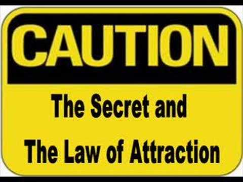 The Secret and the Law of Attraction ...
