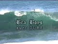 BRA BOYS SURF OURS IN BOTANY BAY