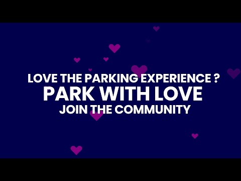 Love Is... Building a Better Parking Future Together 