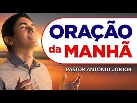 ORAÇÃO DA MANHÃ DE HOJE 09-07 - Escreva seu Pedido de Oração