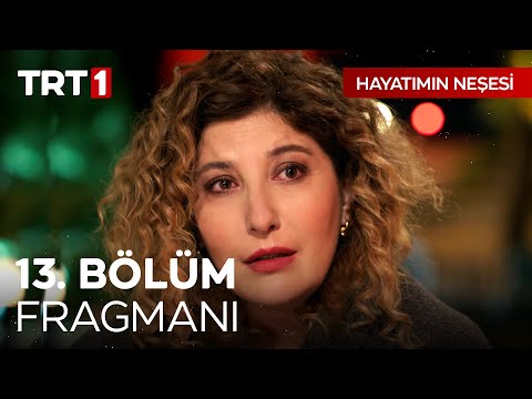 Hayatımın Neşesi 13. Bölüm Fragmanı                                                                                                                                                                                                                       