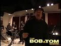 bob and tom - shut up - live day bob and tom - shut up - live day