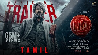 LEO - Official Trailer  Thalapathy Vijay  Lokesh K