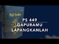 PS 449 Gapuramu lapangkanlah