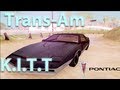 Pontiac Trans-Am - K.I.T.T. (Knight Industries Two Thousand) для GTA San Andreas видео 1