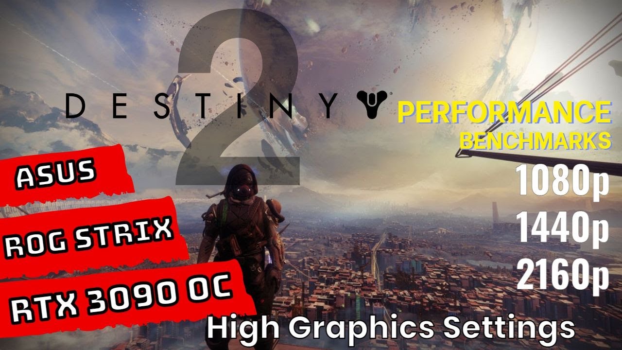 Destiny 2 RTX 3090 Benchmarks at | 1080p | 1440p | 4K | [ASUS ROG STRIX RTX 3090 OC]