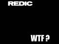 WTF? - Redic (Original Mix)