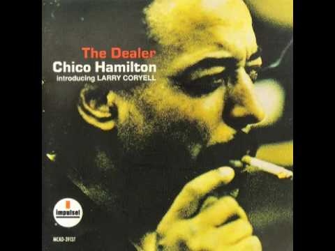 Chico Hamilton The Dealer the anniversary issue reviews icrates recommends | iCrates Magazine 0 Chico Hamilton The Dealer | iCrates Magazine