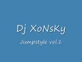 Dj XoNsKy - Jumpstyle vol.1 Dj XoNsKy - Jumpstyle vol.1