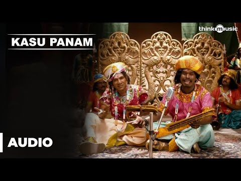 kaasu - Song: Kasu Panam... Movie: Soodhu Kavvum Starcast: Vijay Sethupathy , Sanchita Shetty Director: Nalan Kumarasamy Singer: Gana Bala, Andony Dasan Lyricist: Ga...