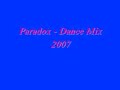 Paradox Dance Mix 2007