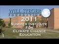 Will Steger Foundation 2011 Summer Institute for Climate Change Education View Video
