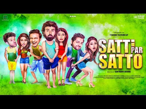 Satti Par Satto - Trailer Satti Par Satto movie videos
