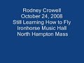 Rodney Crowell Still Learning How To Fly, Oct. 2008