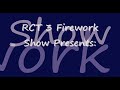 **HD** RCT 3 Firework Show - ARTICA