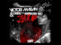 Victor Magan  Obek feat Ambush MC - LET IT GO