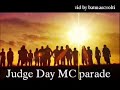 Judge Day Mc parade