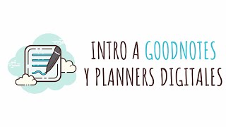 9 - Cómo usar un planner digital en Goodnotes