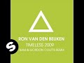 Ron Van Den Beuken - Timeless 09 (RAM & Gordon Coutts Remix)
