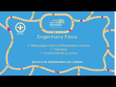 Engenharia Física - Feira USP e as profissões (2020)