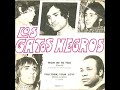 LOS GATOS NEGROS **C\ LOS GATOS NEGROS **C\