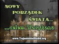 Nowy Porządek Świata celem Watykanu