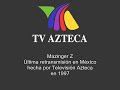 Mazinger Z TV Azteca 1997, Ultima retransmisión en México