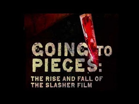 Doc - Going to Pieces: The Rise and Fall of Slasher Film