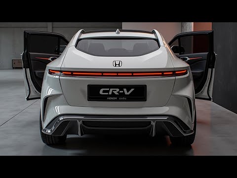 Mới 2025 Honda CR -V - Một chiếc SUV hiện đại xác định lại tính thực tế!