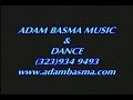Adam Basma Mellow Dance