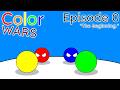 Color Wars - Episode 0 [The Beginning]