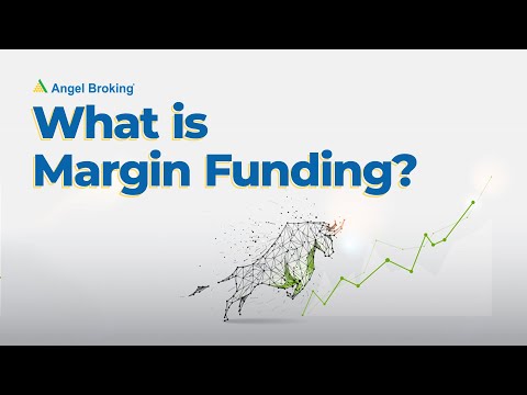 What is Margin Funding?