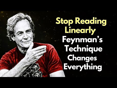 Feynman's Reading Technique — How He Read 10x Faster with Better Retention"