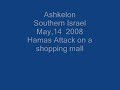 Israel Ashkelon : Inside Mall Muslim Terror Attack