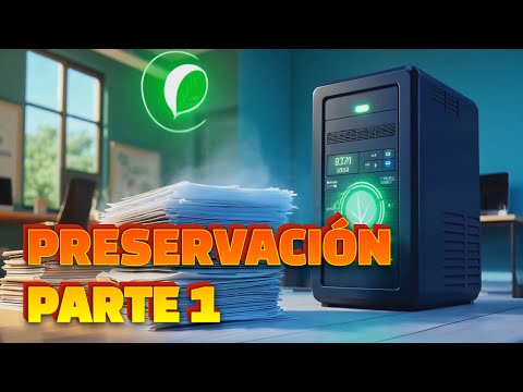 Preservación de documentos parte 1