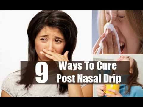 how to cure post nasal drip