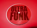 Ultra Funk 004 - Julian Liberator
