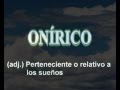 Palabras: ONÍRICO