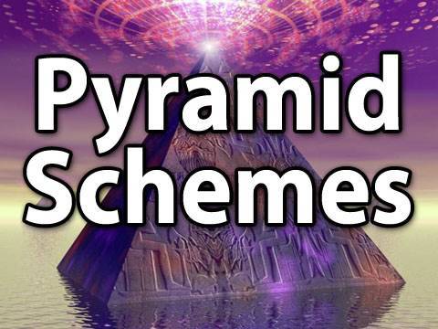 Pyramid Schemes Can Be Fun For Everyone