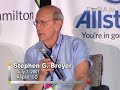 Stephen Breyer - Activist Judges and Judicial Restraint