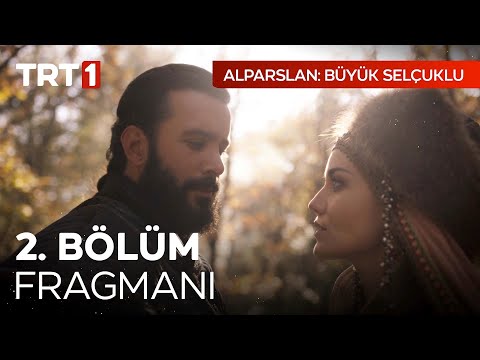 Alparslan 2. Bölüm Fragmanı                                                                                                                                                                                                                               