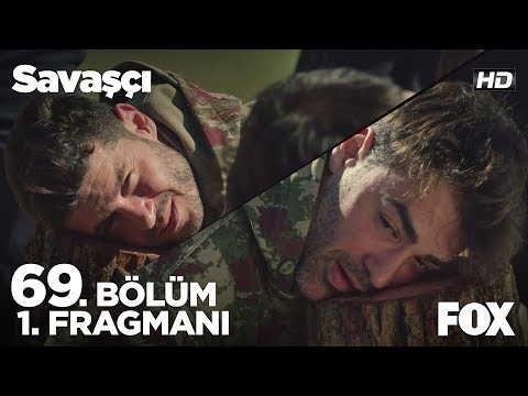 Savaşçı 69. Bölüm Fragmanı                                                                                                                                                                                                                                