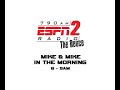 790 ESPN Radio \"The Deuce\" Mike & Mike in the Morning