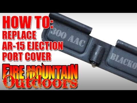 how to remove ejection port cover