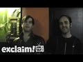 Fucked Up (Exclaim!TV EP.1)