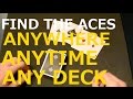 Control the Aces FROM ANY DECK